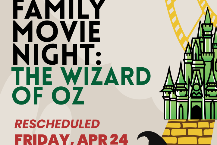 Poster for rescheduled 'Wizard of Oz' movie night, Apr 24, with castle, yellow brick road, film strip, witch hat.