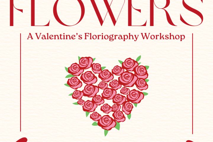 Flyer for a Valentine's florigraphy workshop with heart-shaped roses.