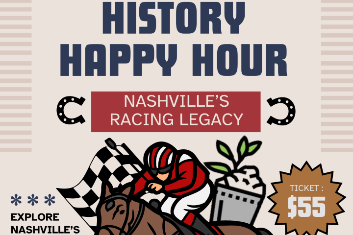 Event poster for 'History Happy Hour,' featuring horse racing theme and $55 ticket price.