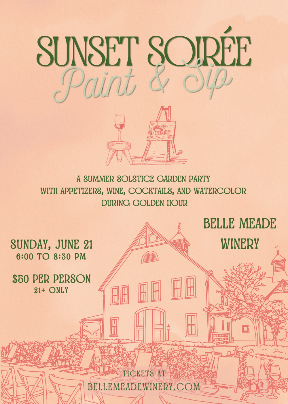 Event poster for 'Sunset Soirée Paint & Sip' at Belle Meade Winery on June 21, 8-8:30 PM. $50, 21+ only.