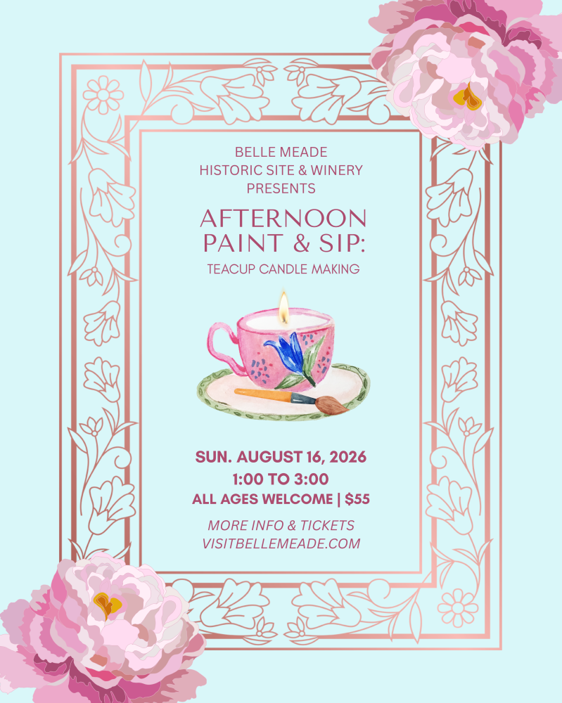 Event poster with floral border, featuring teacup candle illustration; text details paint and sip on August 16, 2026.