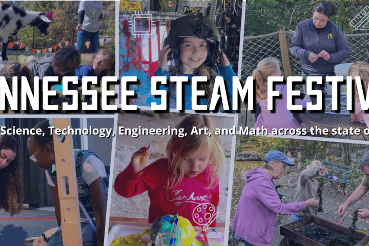 Collage featuring Tennessee STEAM Festival activities with children and science displays.